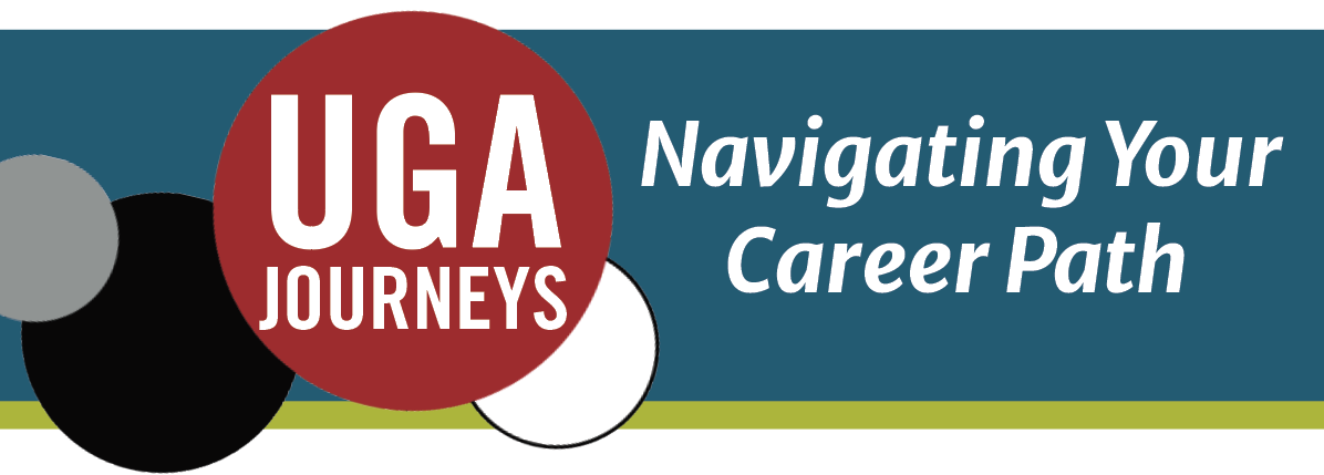UGA Journeys: Navigating Your Career Path
