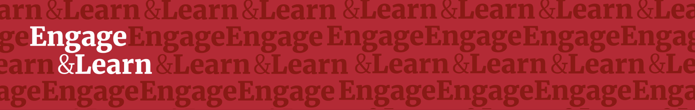 Engage and Learn